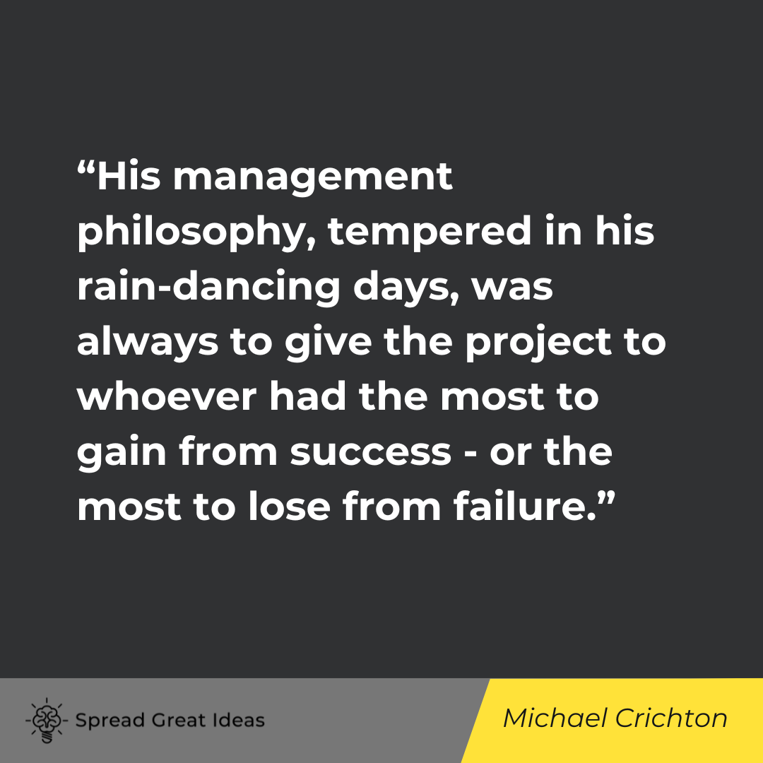 Michael Crichton on Management Quotes