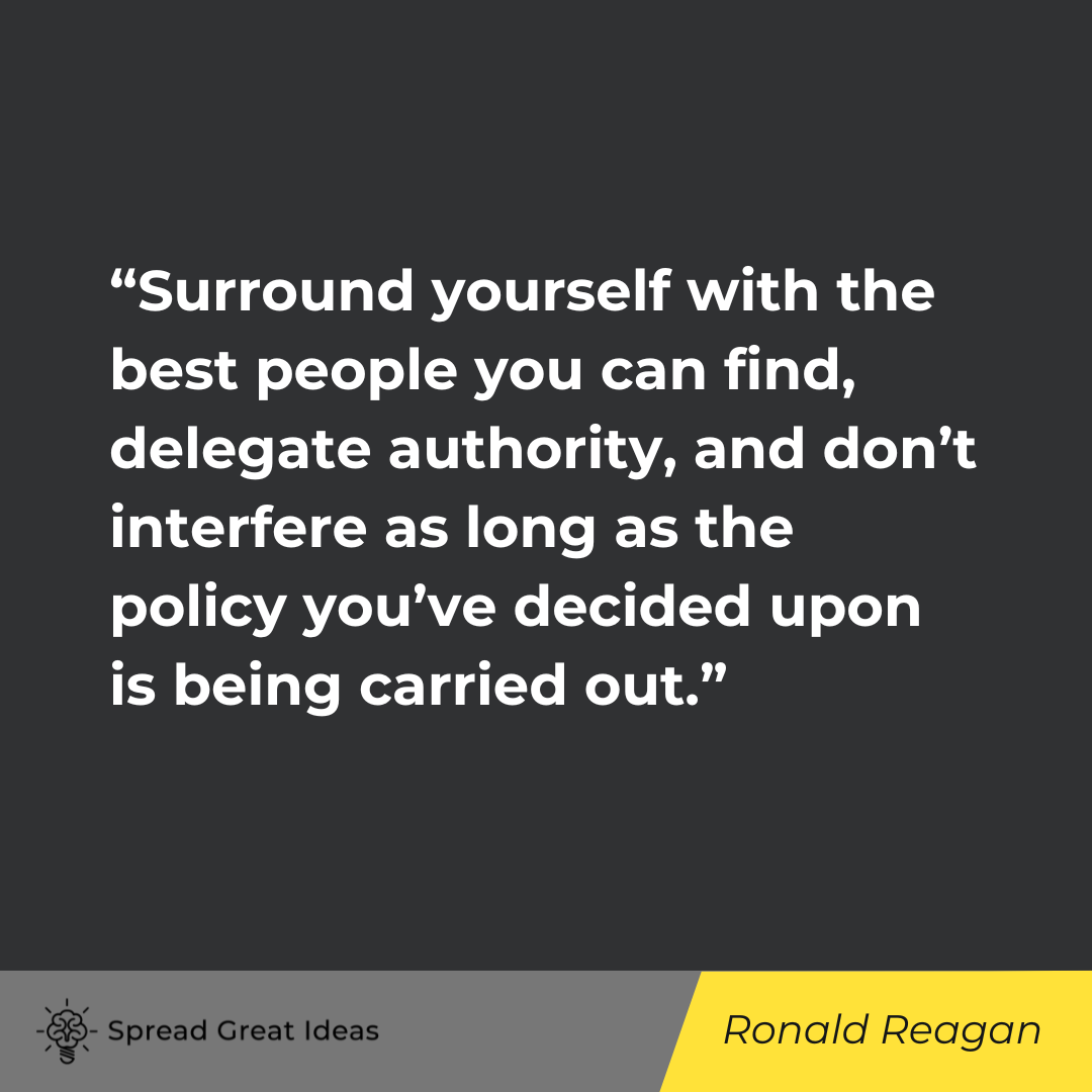 Ronald Reagan on Management Quotes