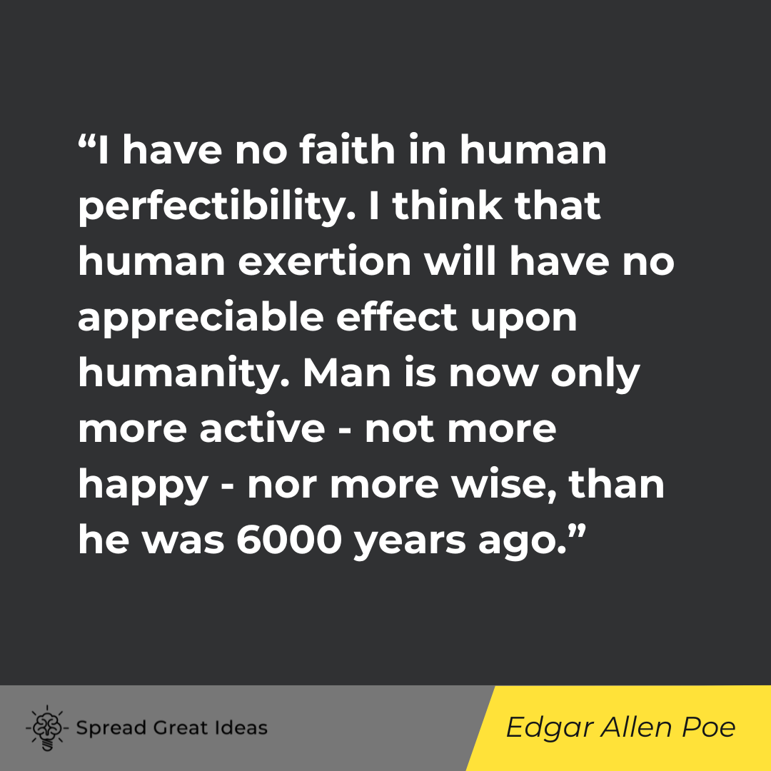 Edgar Allen Poe on Human Nature Quotes
