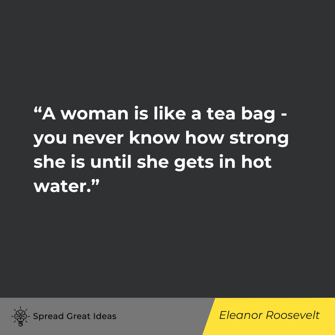 Eleanor Roosevelt on Women & Men Quotes