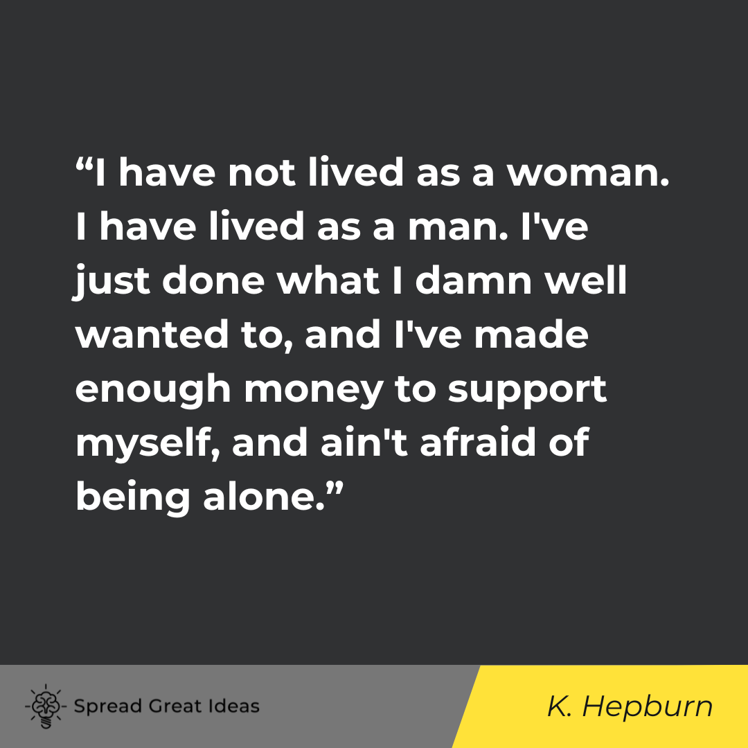 Katherine Hepburn on Women & Men Quotes