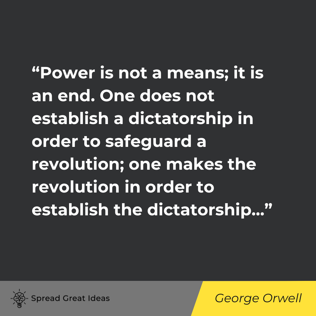 George Orwell on Power & Strategy Quotes
