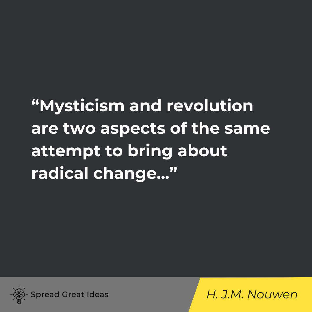 Henri J.M. Nouwen on Psychedelics Quotes