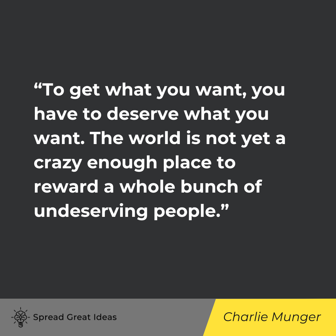 Charlie Munger on Deserving Quotes