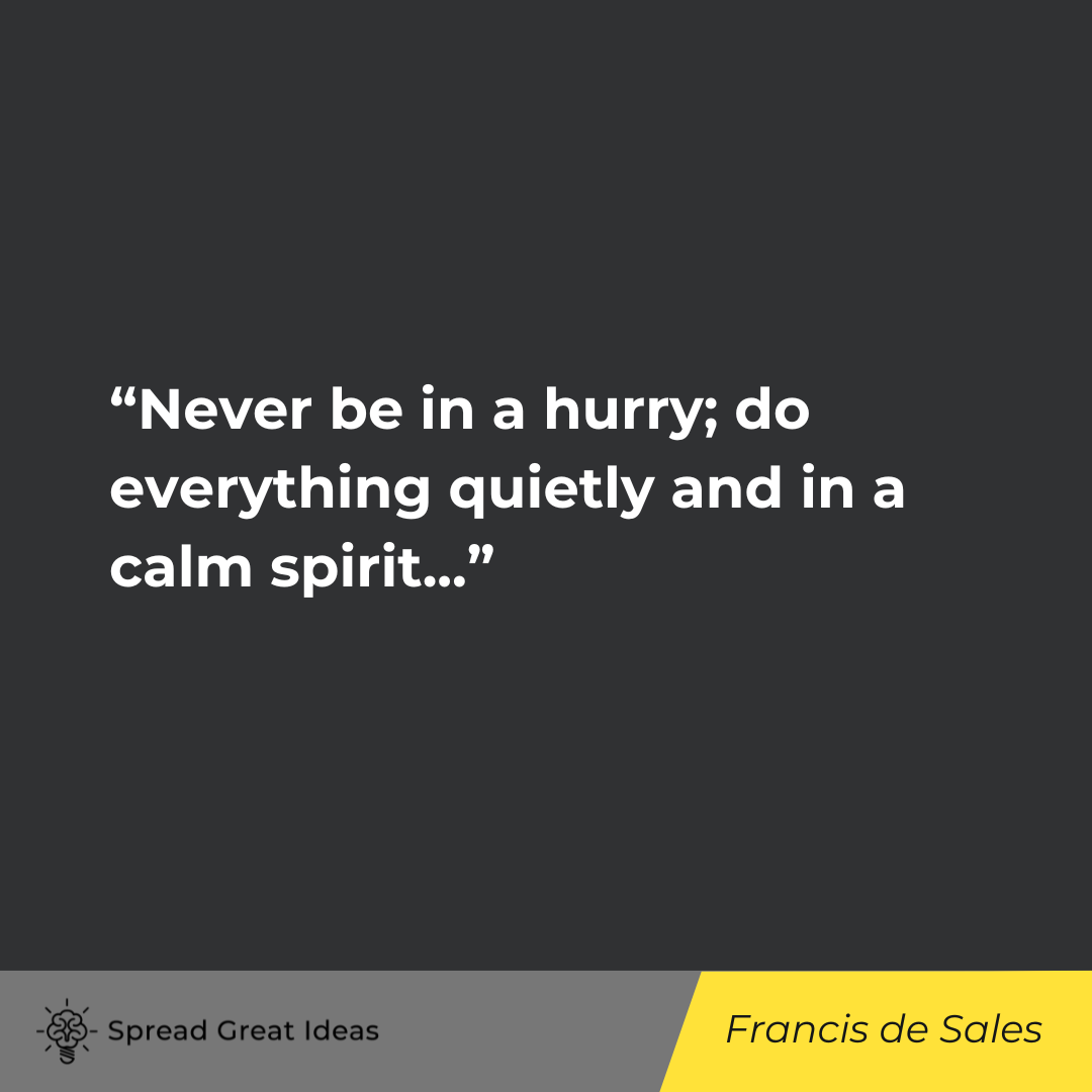 Francis de Sales on Patience Quotes