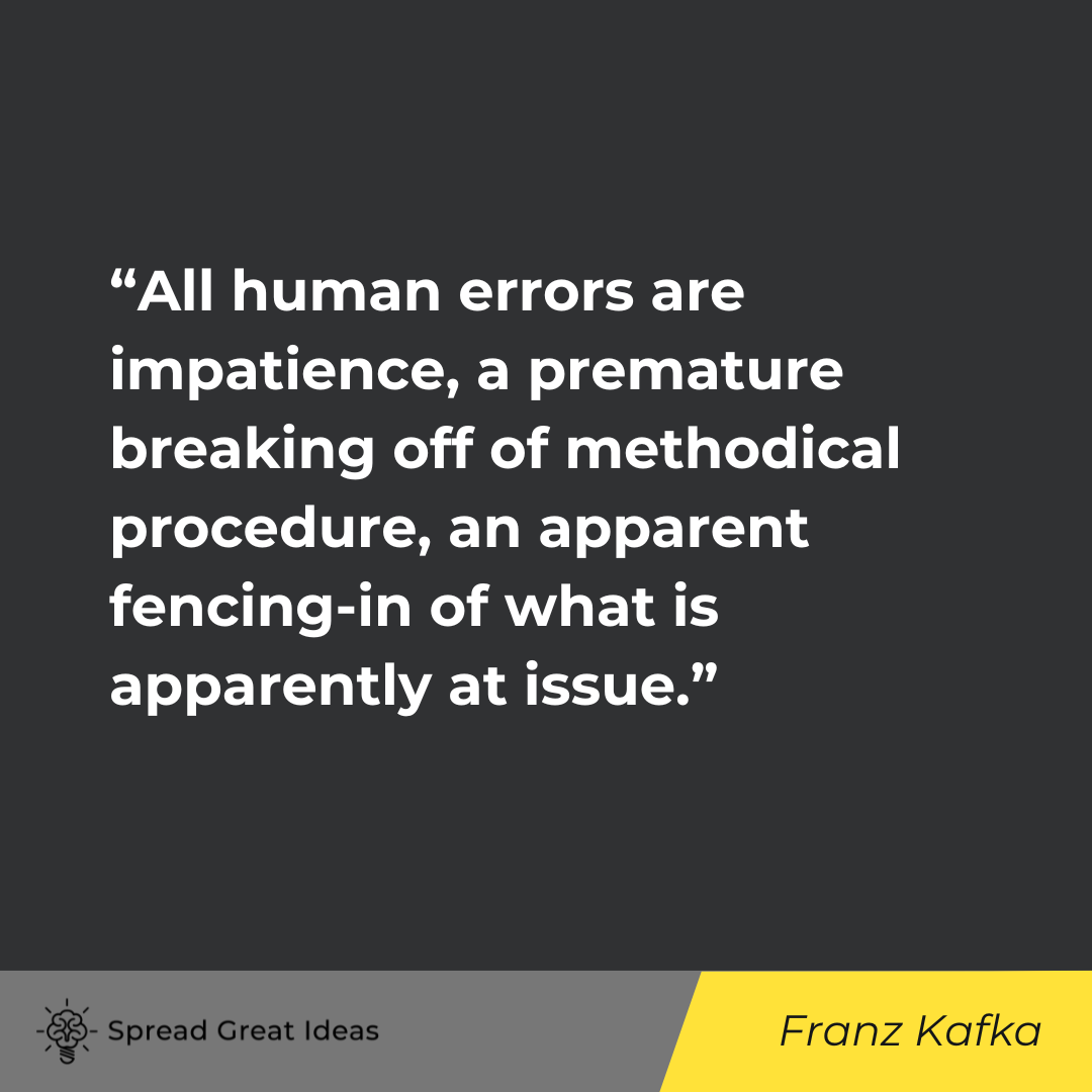 Franz Kafka on Patience Quotes
