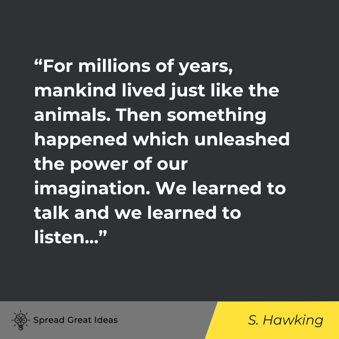Stephen Hawking on Communication Quotes