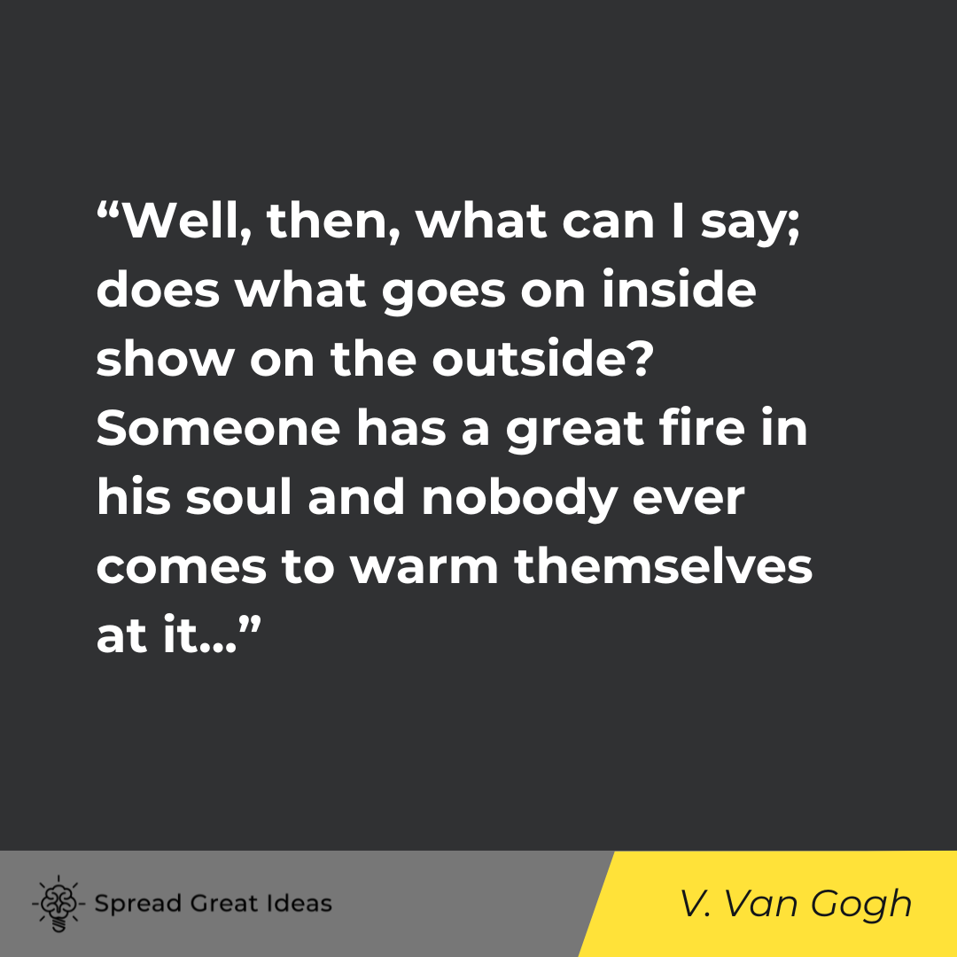 Vincent Van Gogh on Communication Quotes