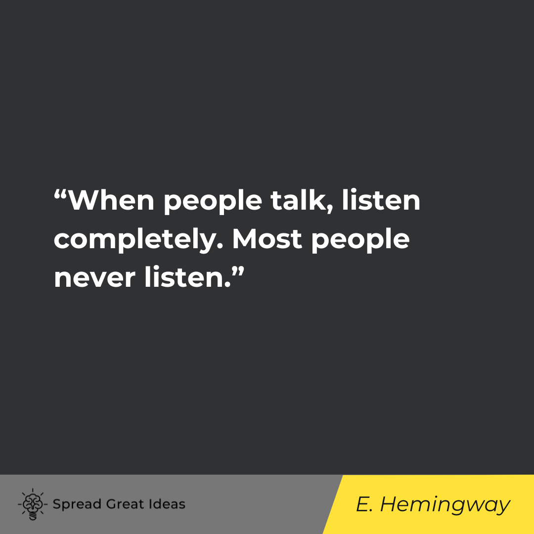 Ernest Hemingway on Communication Quotes