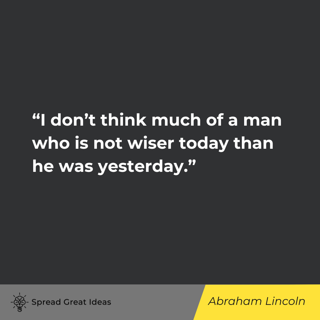 Abraham Lincoln on History Quotes
