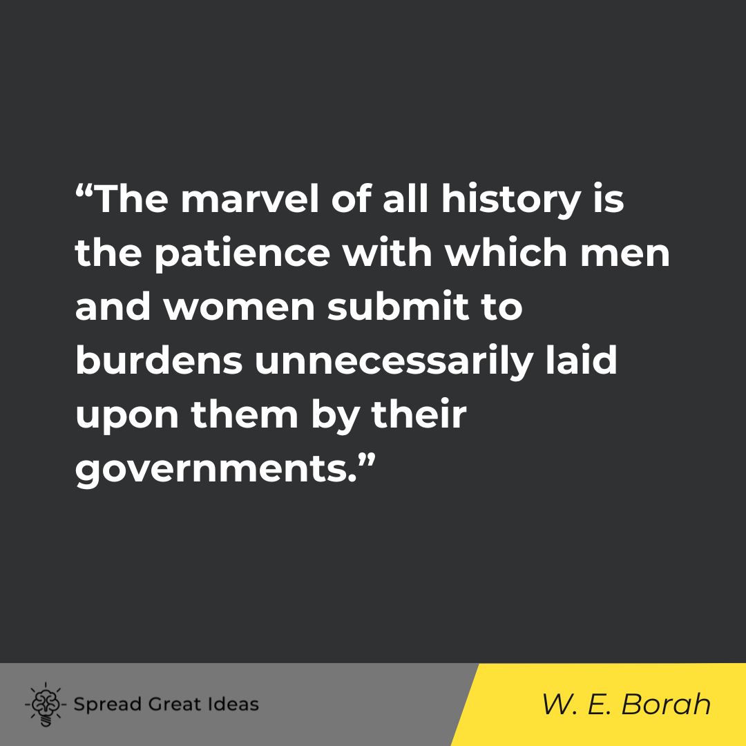 William Edgar Borah on History Quotes
