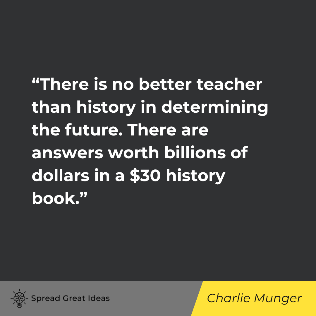 Charlie Munger on History Quotes