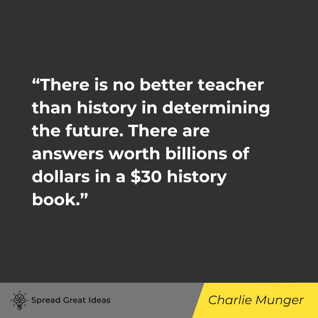 Charlie Munger quote on learning from history