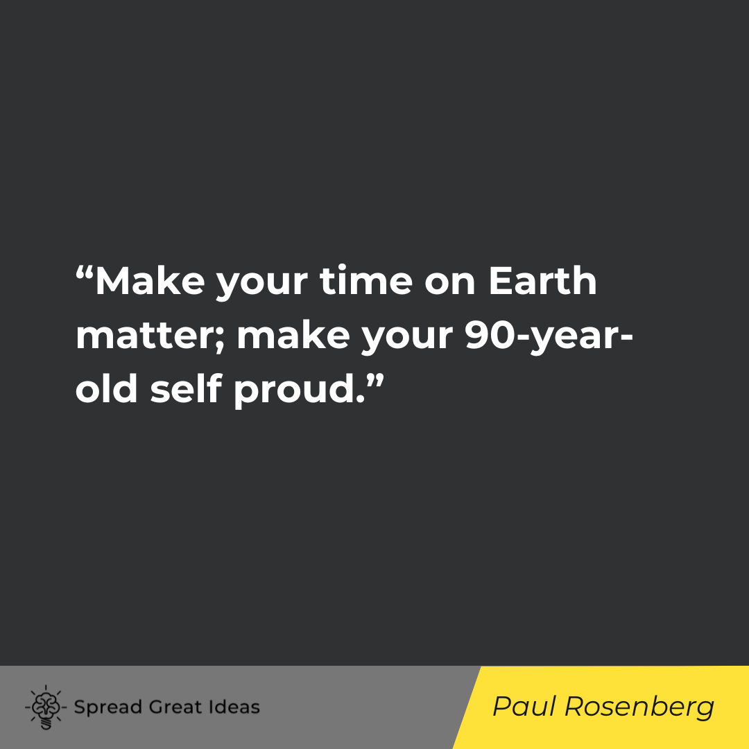 Paul Rosenberg on Eudaimonia Quotes