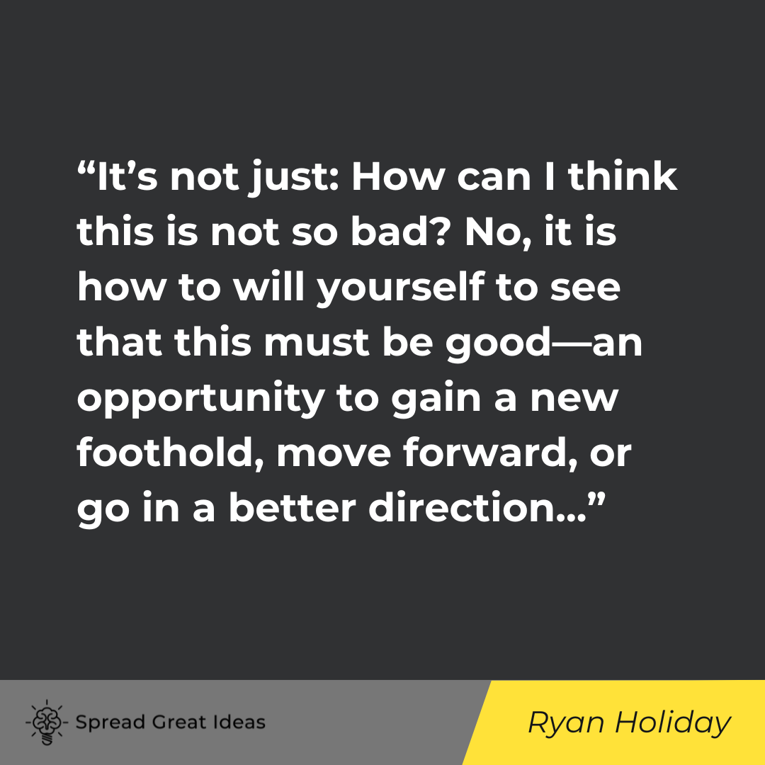 Ryan Holiday on Adversity Quotes