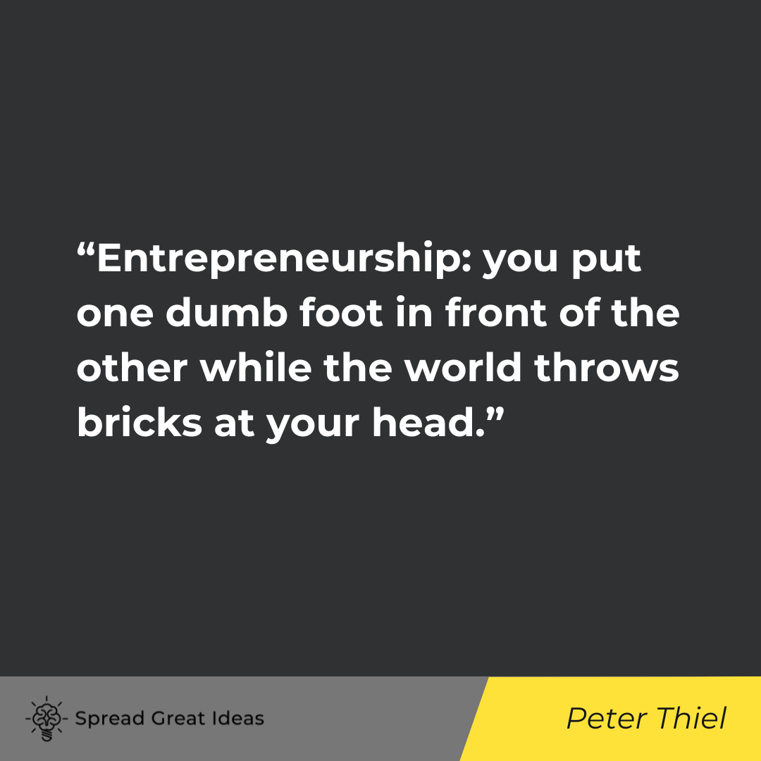 Peter Thiel on Adversity Quotes
