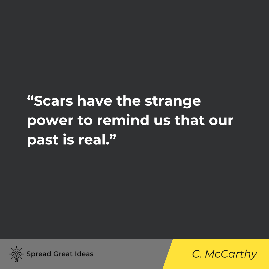 Cormac McCarthy on Adversity Quotes