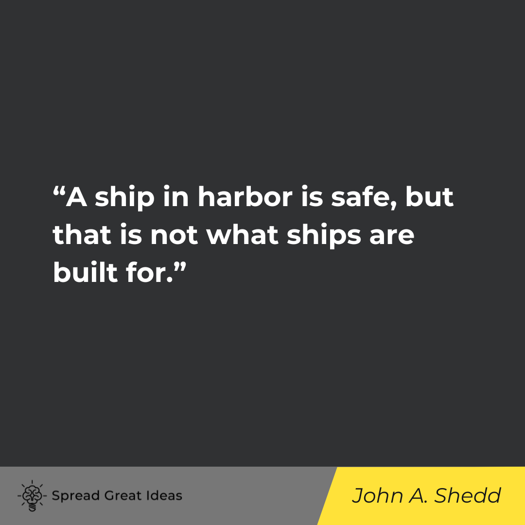John A. Shedd on Adversity Quotes