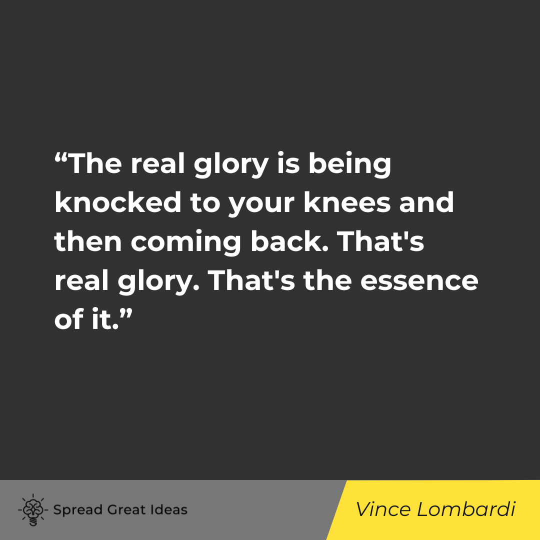 Vince Lombardi on Adversity Quotes