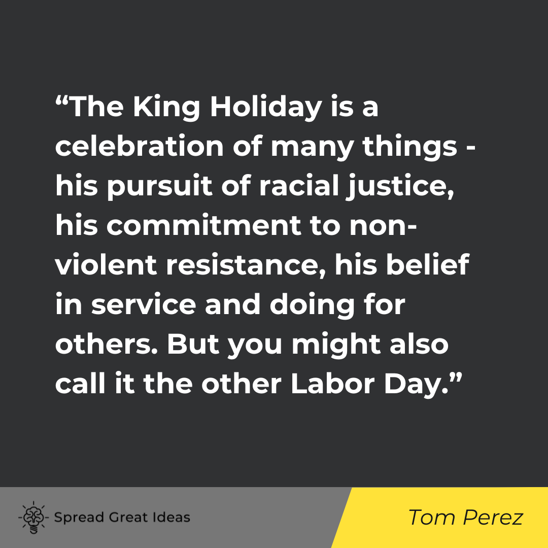 Tom Perez on Labor Day Quotes
