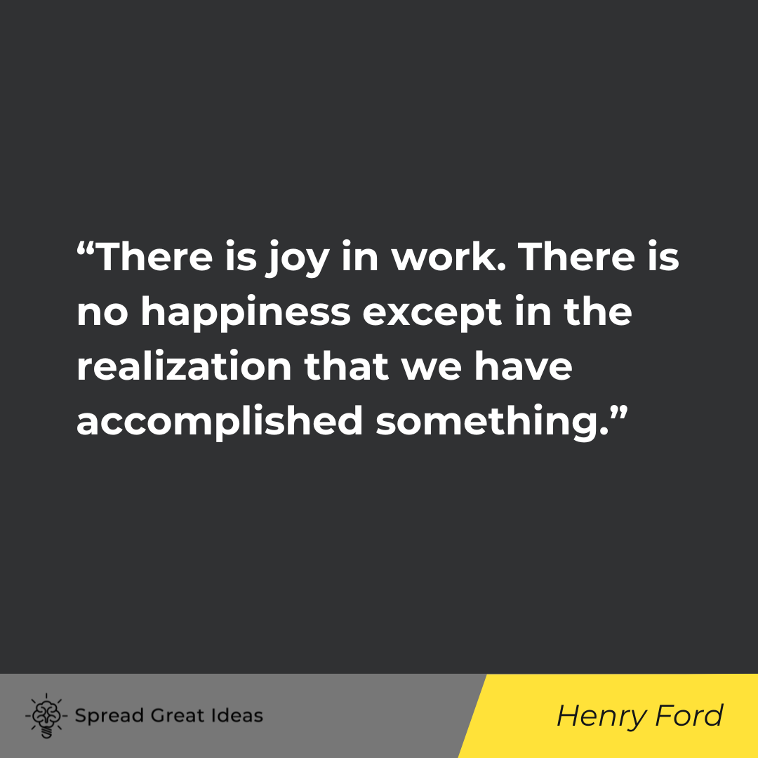 Henry Ford on Labor Day Quotes