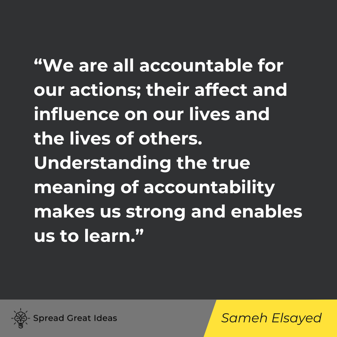 Sameh Elsayed on Accountability Quotes
