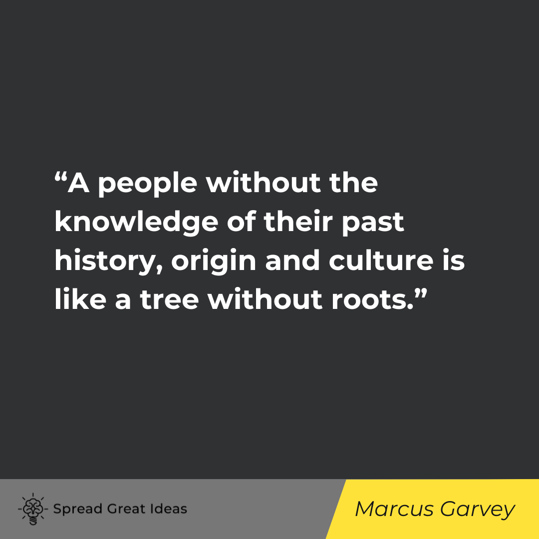 Marcus Garvey on Knowledge Quotes