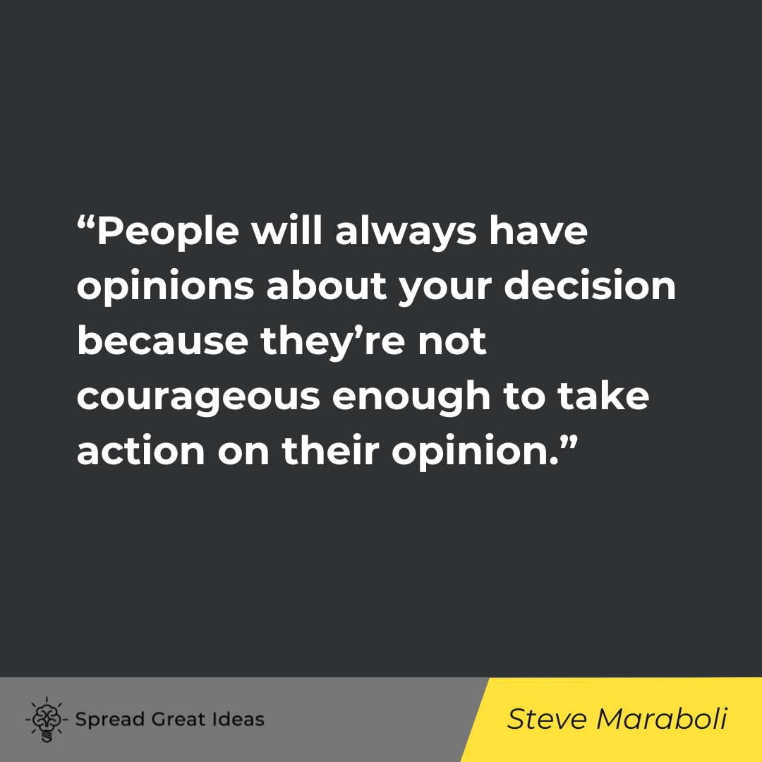 Steve Maraboli on Opinion Quotes