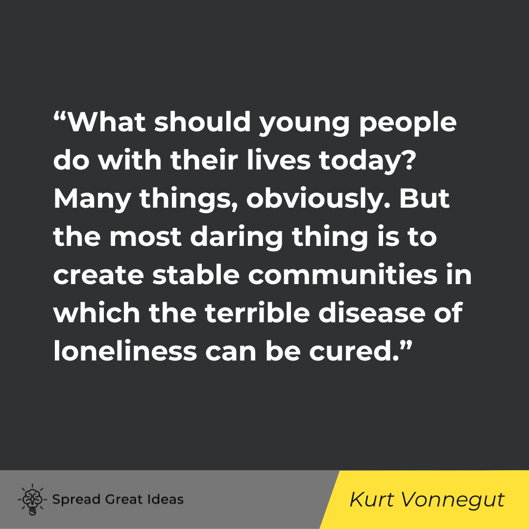 Kurt Vonnegut on Community Quotes