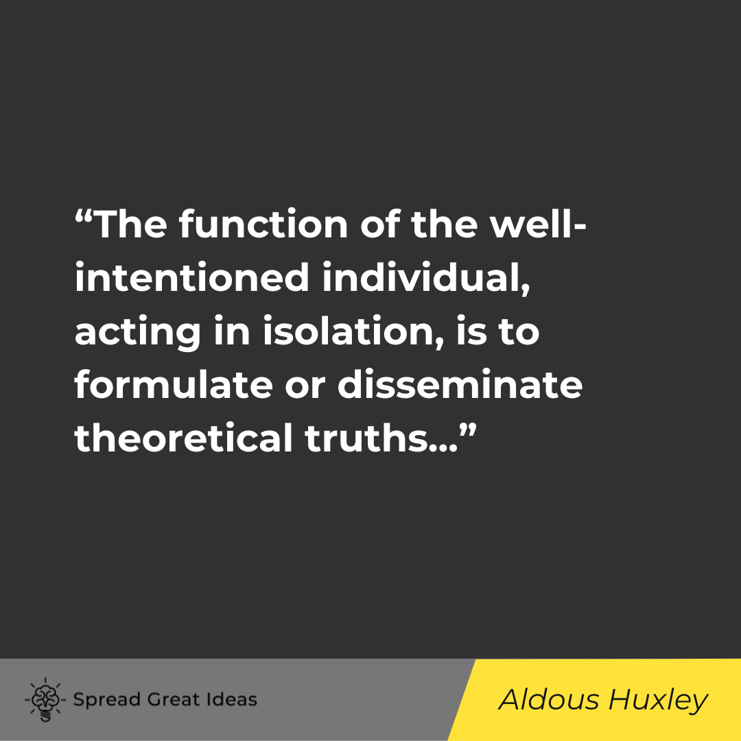 Aldous Huxley on Community Quotes