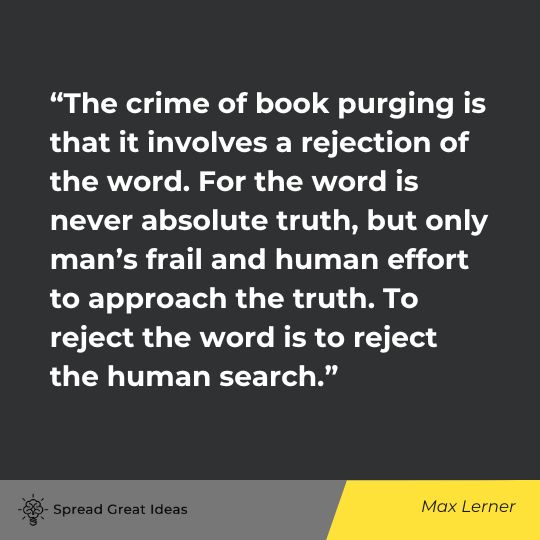 Max Lerner Quote on Censorship
