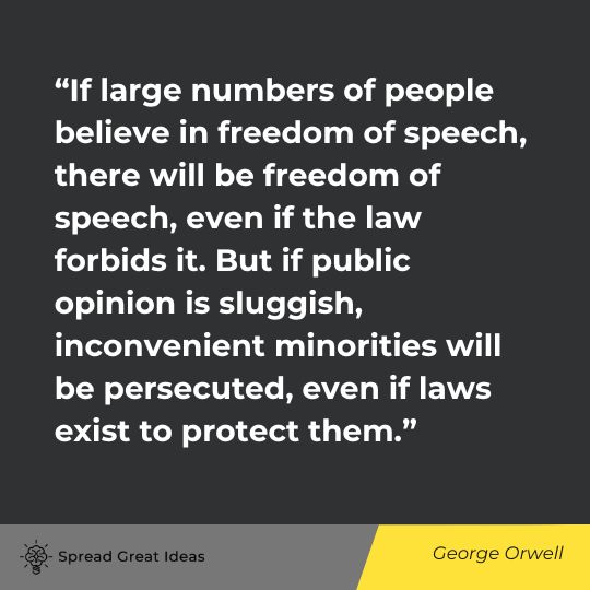 George Orwell Quote on Censorship