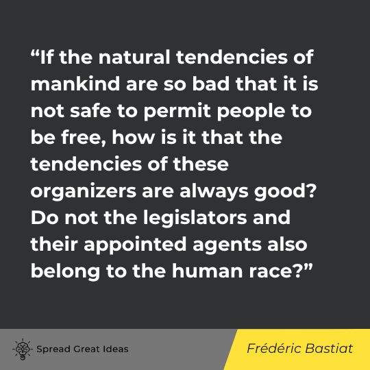 Frédéric Bastiat Quote