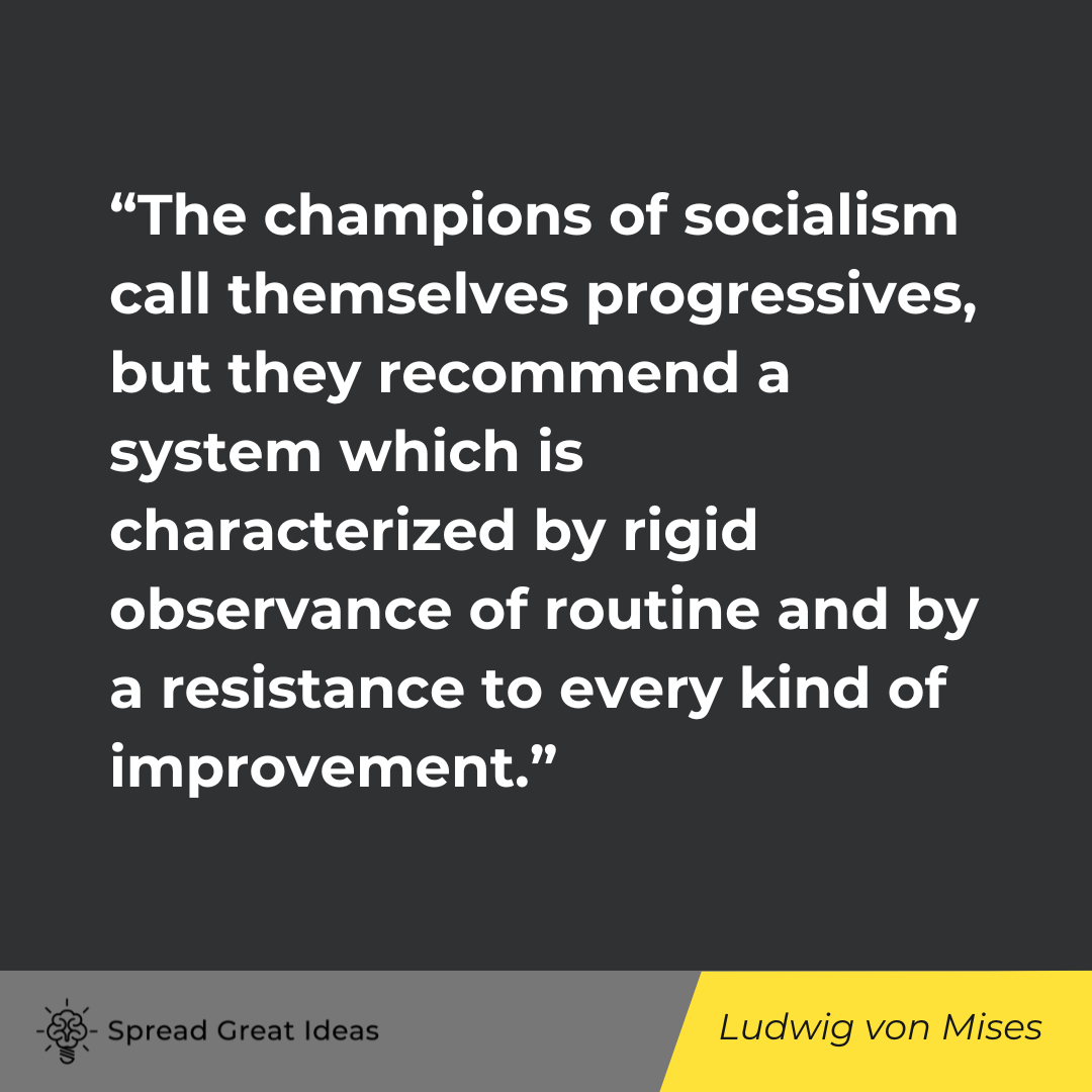 Ludwig von Mises Quote on Capitalism