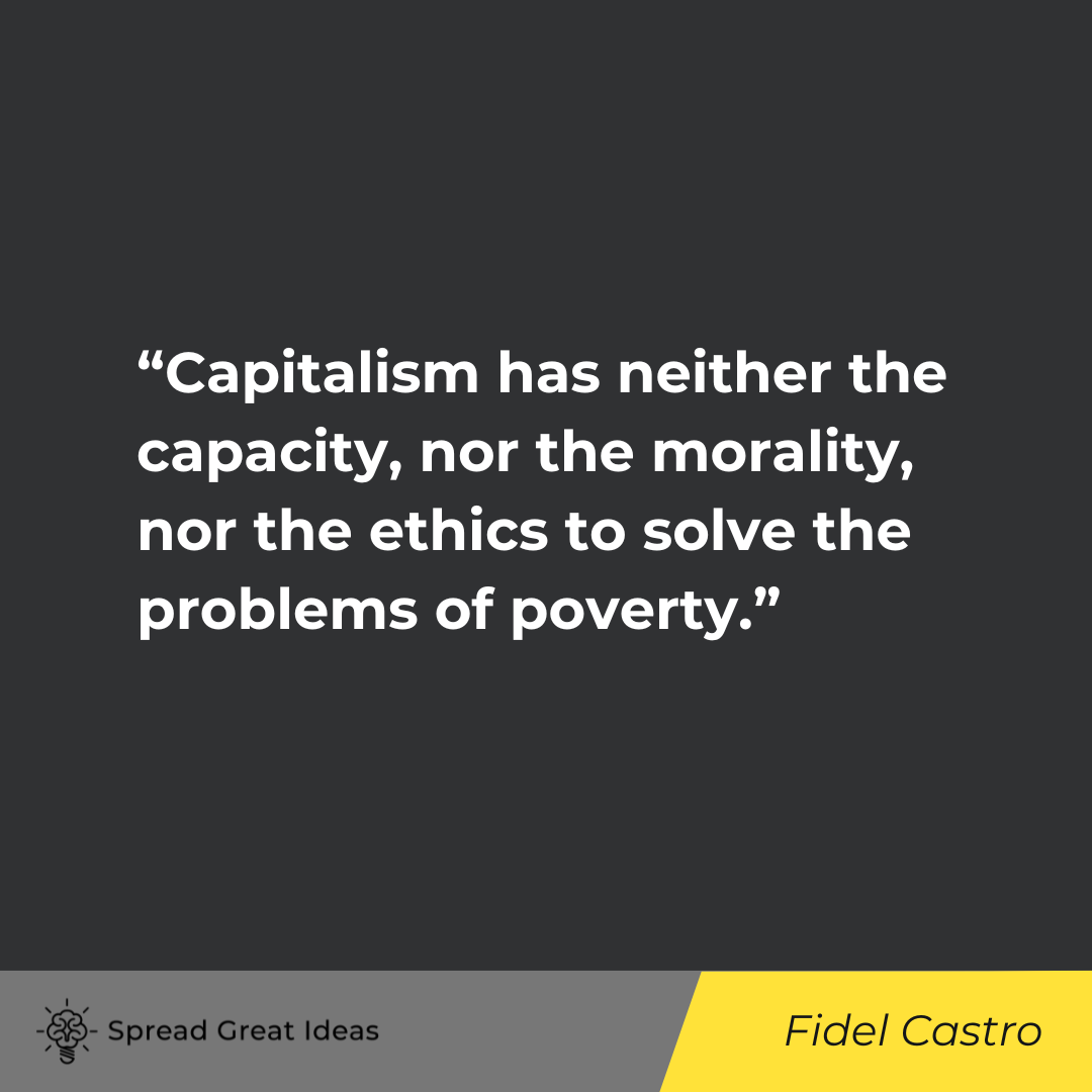 Fidel Castro Quote on Capitalism