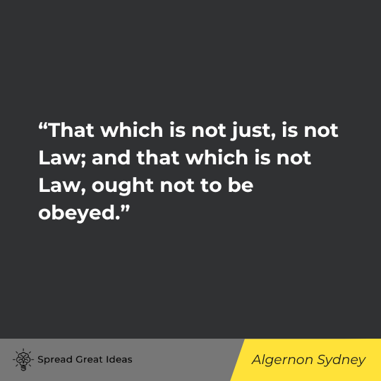 Algernon Syndey Quote on Civil Disobedience