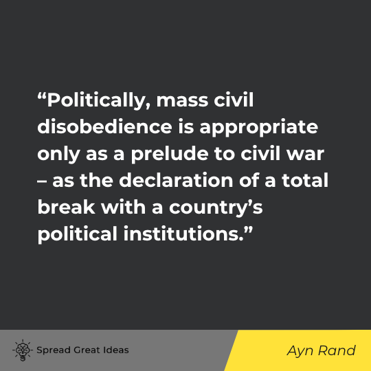 Ayn Rand Quote on Civil Disobedience