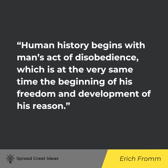 Erich Fromm Quote on Civil Disobedience