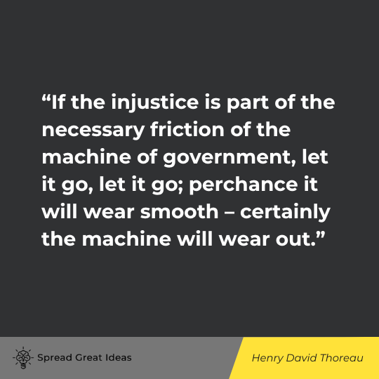 Henry David Thoreau Quote on Civil Disobedience