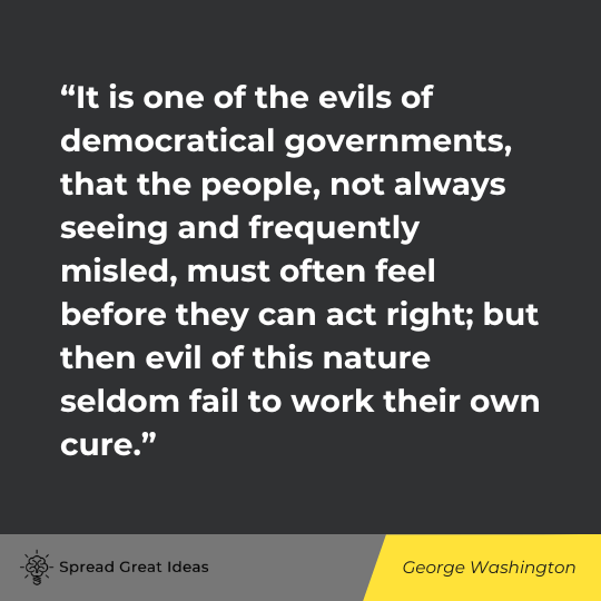 George Washington Quote on Democracy
