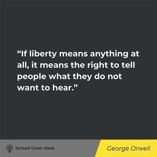 George Orwell Quote on Liberty
