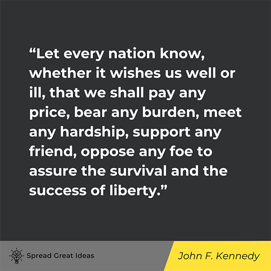 John F. Kennedy Quote on Liberty