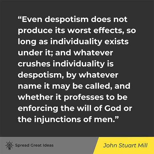 John Stuart Mill Quote on Liberty