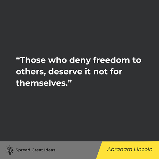 Abraham Lincoln Quote on Liberty