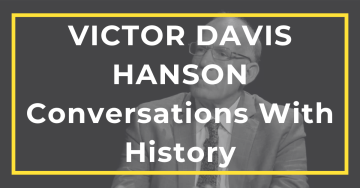 Featured Image Victor Davis Hanson Conversations with History