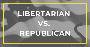 Libertarian vs. Republican: How Different are these Two Political Groups?