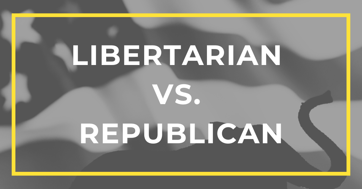 Libertarian Vs. Republican: Making Sense Of The Similarities