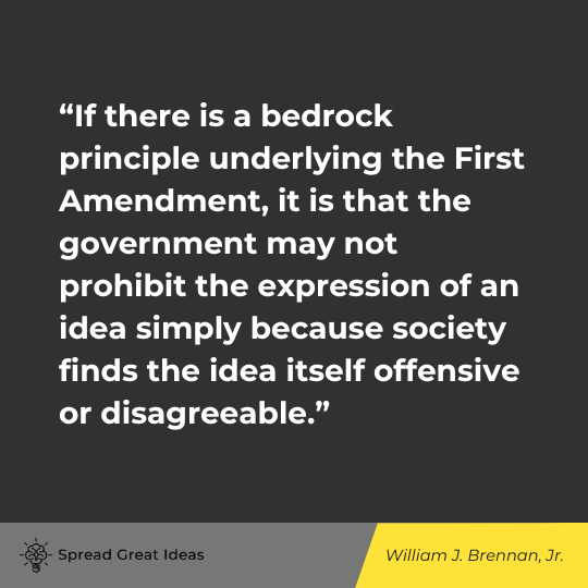 William J. Brennan, Jr. Quote on Freedom of Speech
