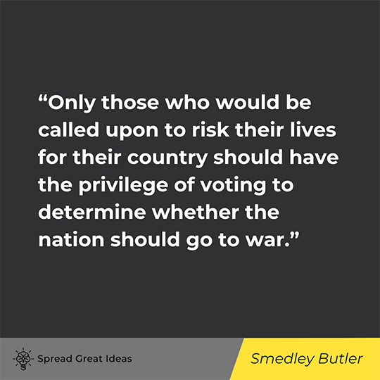 General Smedley Butler Quote