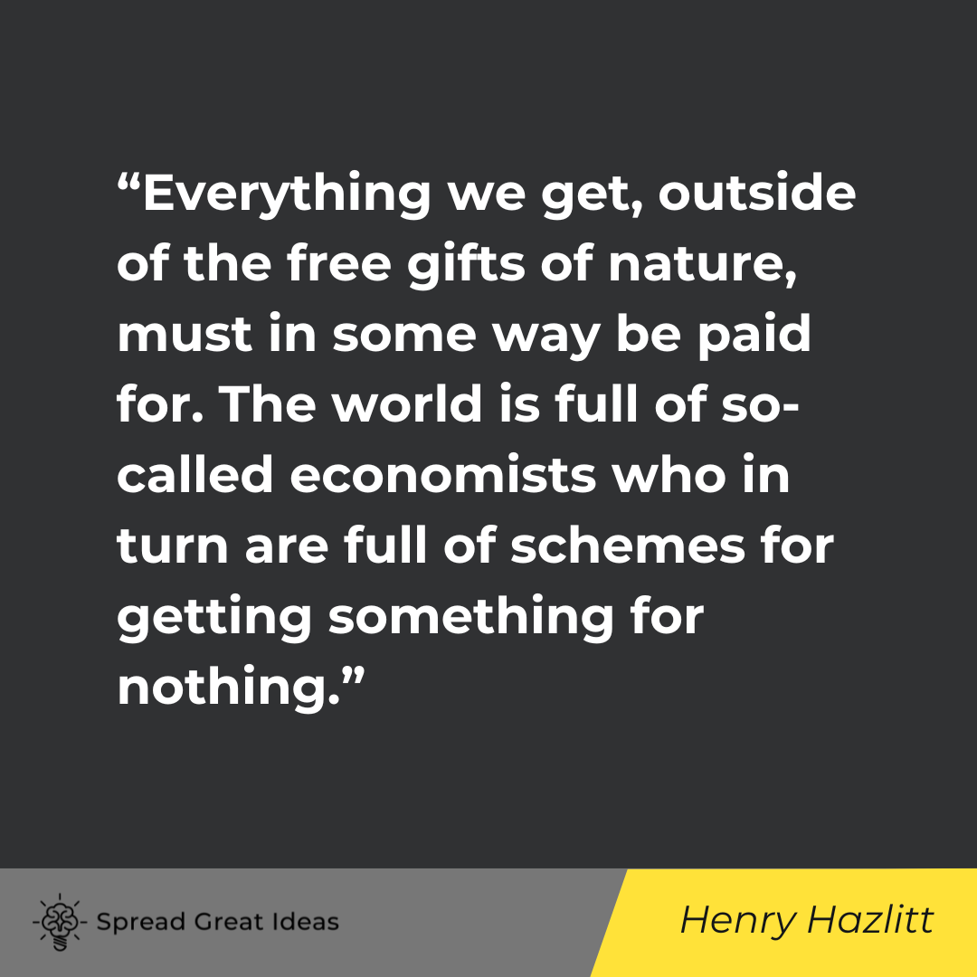 Henry Hazlitt Quote